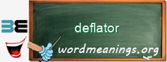 WordMeaning blackboard for deflator